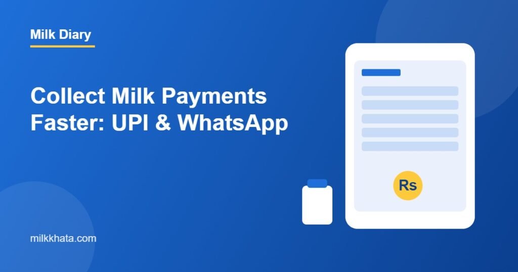 Milkman payment collection via UPI and WhatsApp illustration